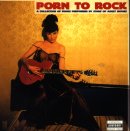 Porn to Rock